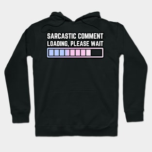 Funny Sarcasm Clothes Hoodie